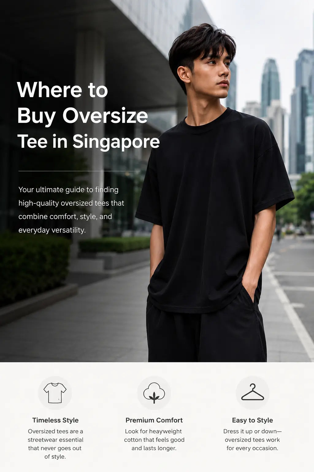 Where to Buy Oversize Tee in Singapore: The Ultimate Guide TheWhiteLabel