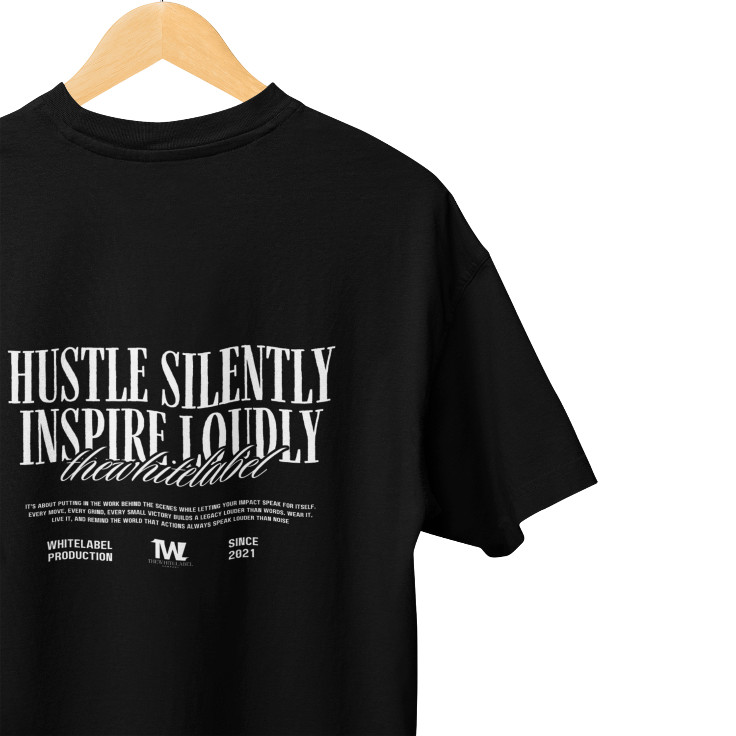 THEWHITELABEL CS05 Hustle in silence 300Gsm Oversize Unisex T-shirt in Black and White Color - TheWhiteLabel